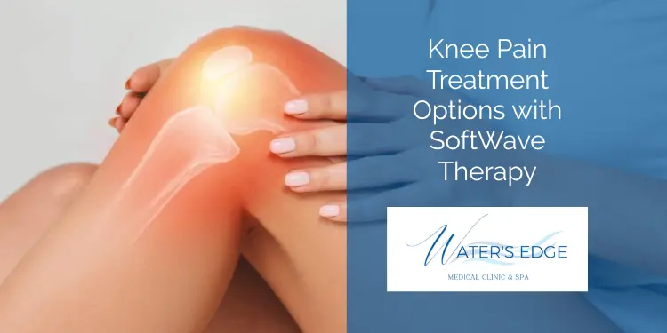 Knee Pain Treatment Options with SoftWave Therapy