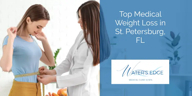 Top Medical Weight Loss in St Petersburg FL Waters Edge Medical Clinic Top Medical Weight Loss in St Petersburg FL